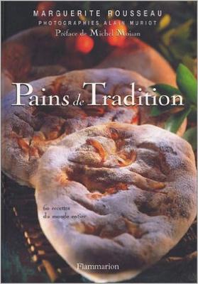 Couverture du livre « Pains de tradition » de Marguerite Rousseau